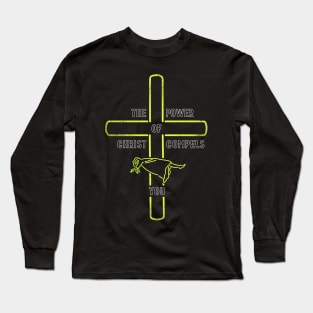 Power of Christ Long Sleeve T-Shirt